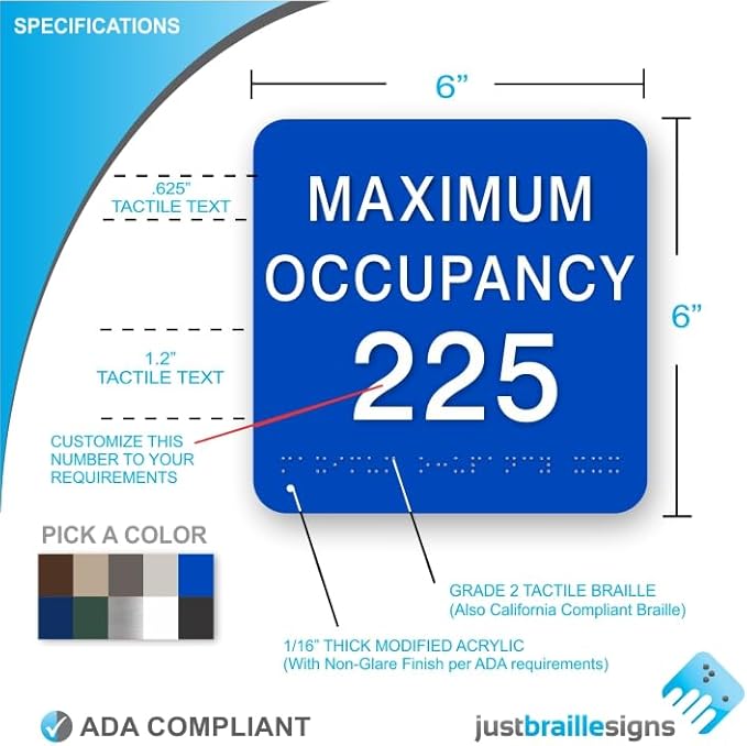JUSTBRAILLESIGNS CUSTOMIZABLE MAXIMUM OCCUPANCY braille sign, 6” x 6”, Max Occupancy Identification Sign for business, buildings, elevators, etc., Many Colors Choices, Made in USA (Hunter Green)